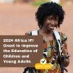 Africa IFI Grant