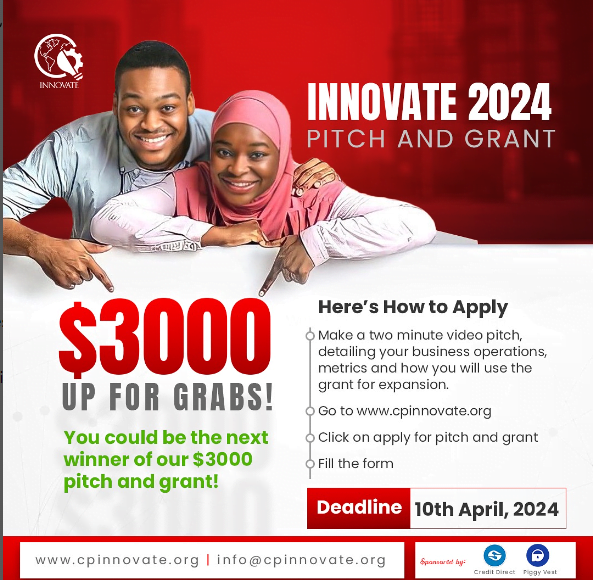 Innovate Pitch and Grant Program 2024 for Nigerian entrepreneurs Agribusiness Digest Blog