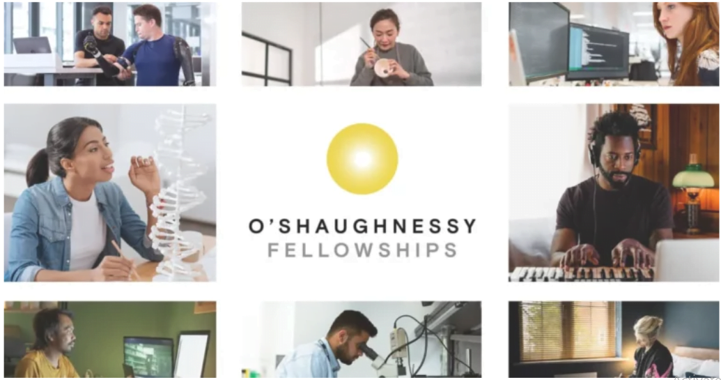 O’Shaughnessy Fellowships
