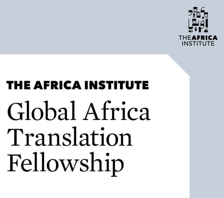 Africa Institute Global Africa Translation Fellowship