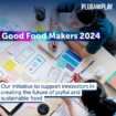 Good Food Makers Program