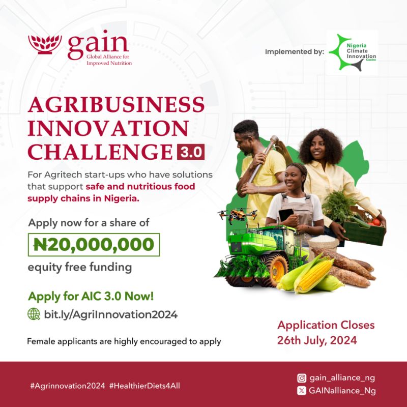 GAIN/ NCIC Agribusiness Innovation Challenge 2024 ( ₦20,000,000 Equity ...