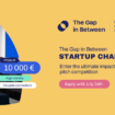 The Gap in Between Startup Challenge