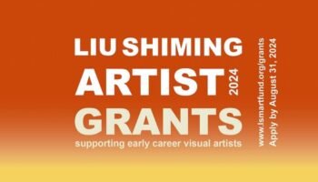 Liu Shiming Artist Grants