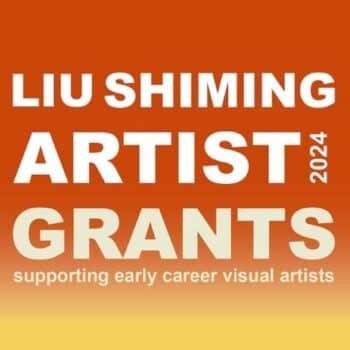 Liu Shiming Artist Grants