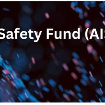 AI Safety Fund (AISF)