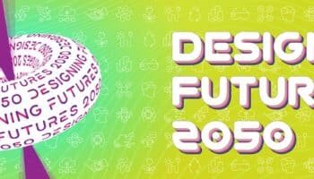 DESIGNING FUTURES 2050