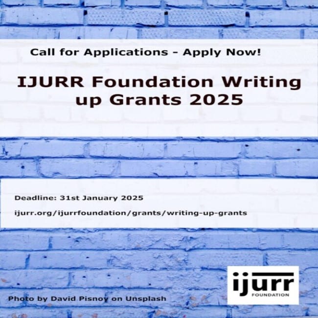 IJURR Foundation WritingUp Grants for 2025 (Up To £6,000