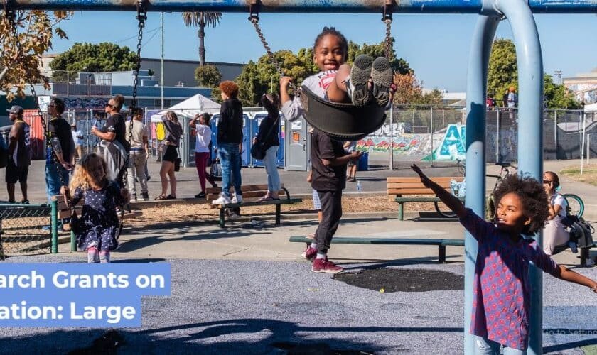 Spencer Foundation Large Research Grants