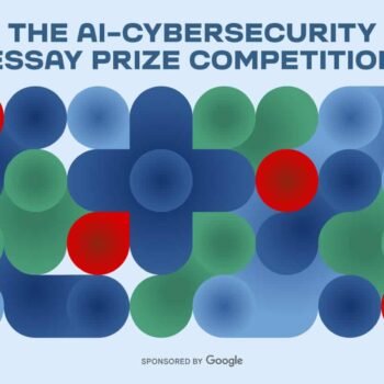 AI-Cybersecurity Essay Prize Competition
