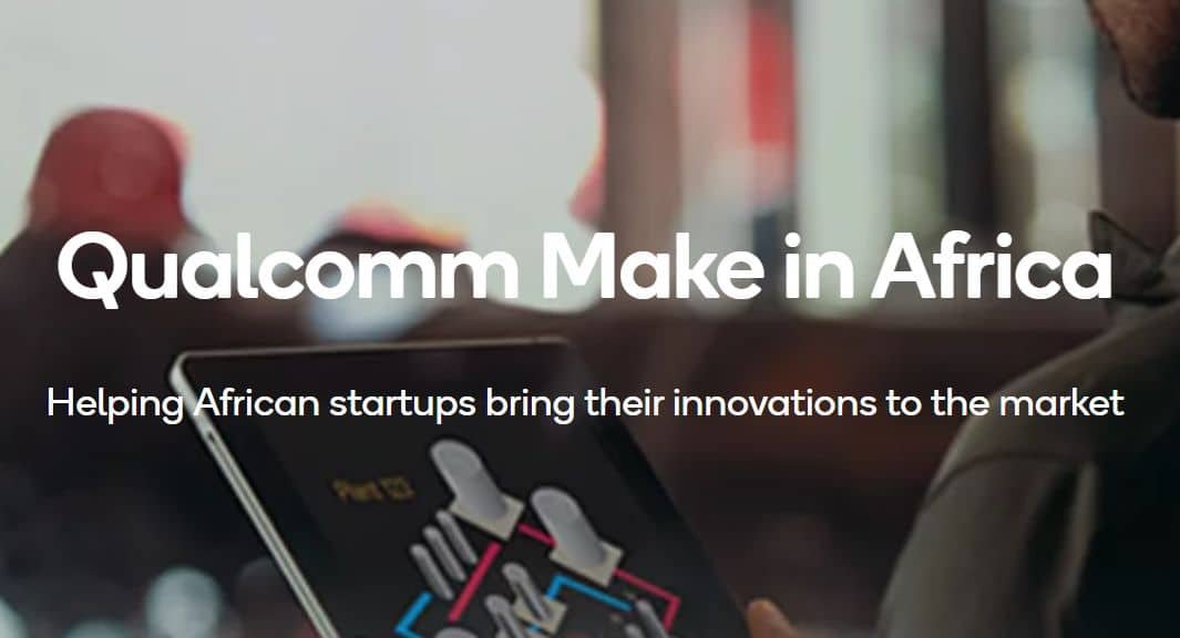 Qualcomm® Make in Africa Startup Mentorship Program