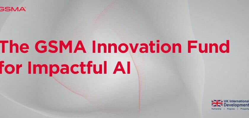 GSMA Innovation Fund for Impactful AI