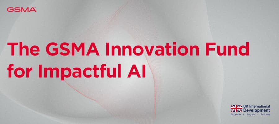 GSMA Innovation Fund for Impactful AI