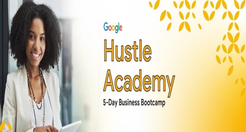 Google Hustle Academy