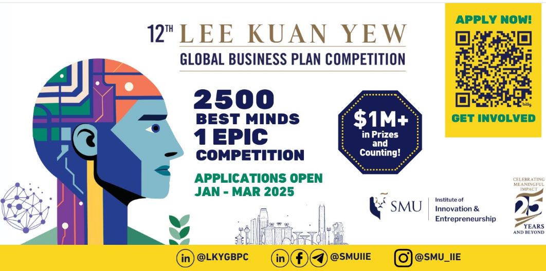 Lee Kuan Yew Global Business Plan Competition 12th Edition ($1M+ in ...