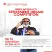 Heirs Insurance Retirement Dream Competition