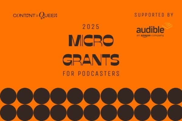 Monthly Micro-Grants for Podcasters