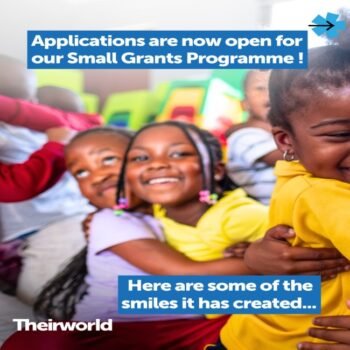Theirworld’s Small Grants Programme