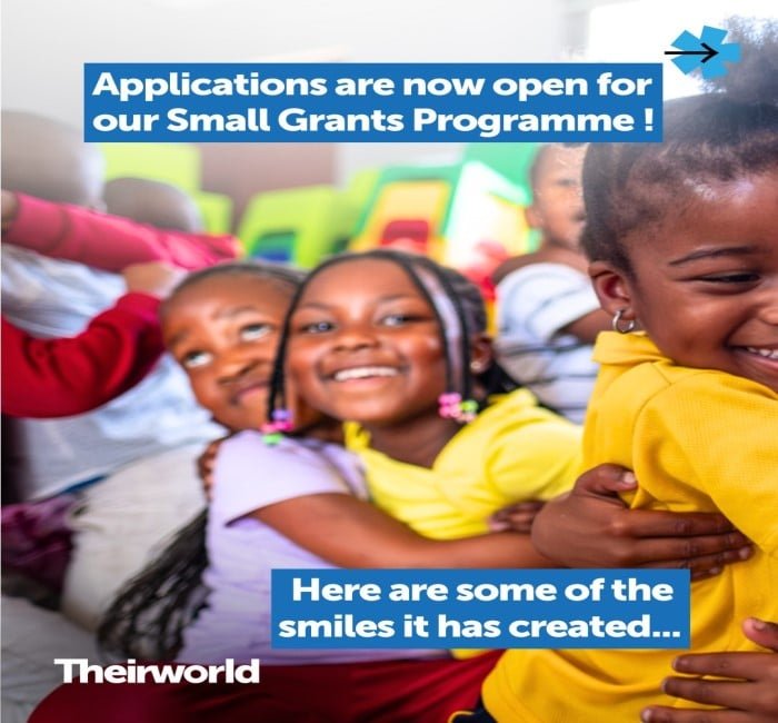 Theirworld’s Small Grants Programme