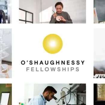 O’Shaughnessy Fellowships & Grants 