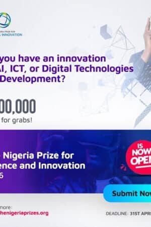 NLNG Nigeria Prize for Science and Innovation.