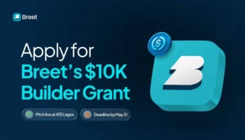Breet Fintech Builder Grant