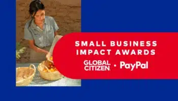Global Citizen/PayPal Small Business Impact Awards