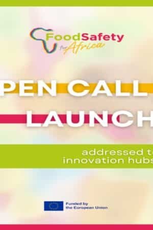 FoodSafety4Africa Open Call 2.