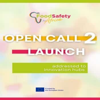 FoodSafety4Africa Open Call 2.